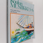 Vesa-Heikki ym. Mikkola : Koulun musiikki 5-6 - pikkukuva 1