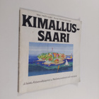 Pertti Alaja : Kimallussaari eli kuinka Kirjeensulkijatyt... - pikkukuva 1
