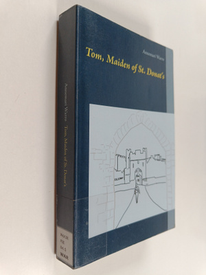 Annemari Warro : Tom, Maiden of St. Donat's