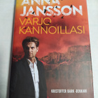 Anna Jansson : Varjo kannoillasi - pikkukuva 1