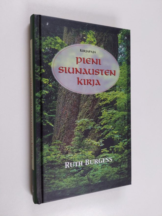 Ruth Burgess : Pieni siunausten kirja