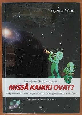Stephen Webb: Missä kaikki ovat?