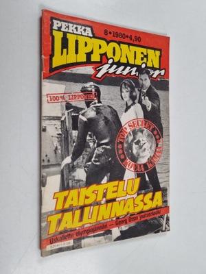 Pekka Lipponen junior 8/1980 : Taistelu Tallinnassa