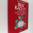 Edoardo Fazzioli : Ben Kao : vanhan Kiinan yrttiviisautta... - pikkukuva 1