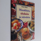 Anne Wilson : Munakkaita, ohukaisia ja vohveleita - pikkukuva 1