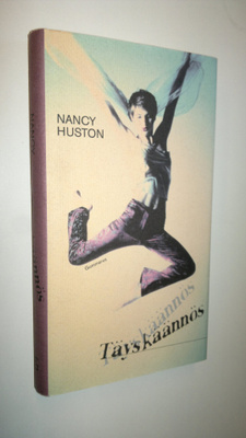 Nancy Huston : Täyskäännös