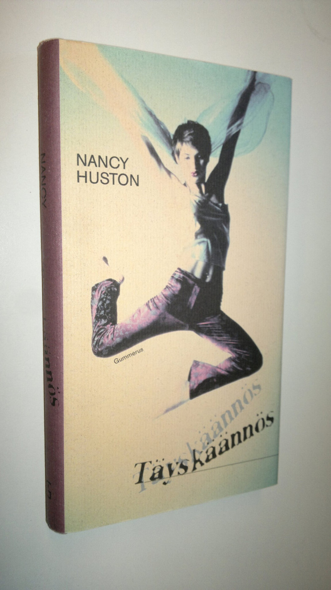 Nancy Huston : Täyskäännös
