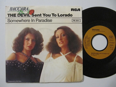 Baccara The Devil Sent You To Lorado 7" sinkku