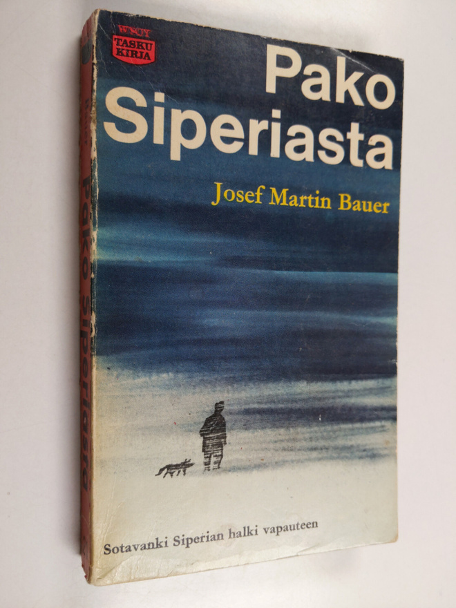 Josef Martin Bauer : Pako Siperiasta