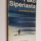 Josef Martin Bauer : Pako Siperiasta - pikkukuva 1