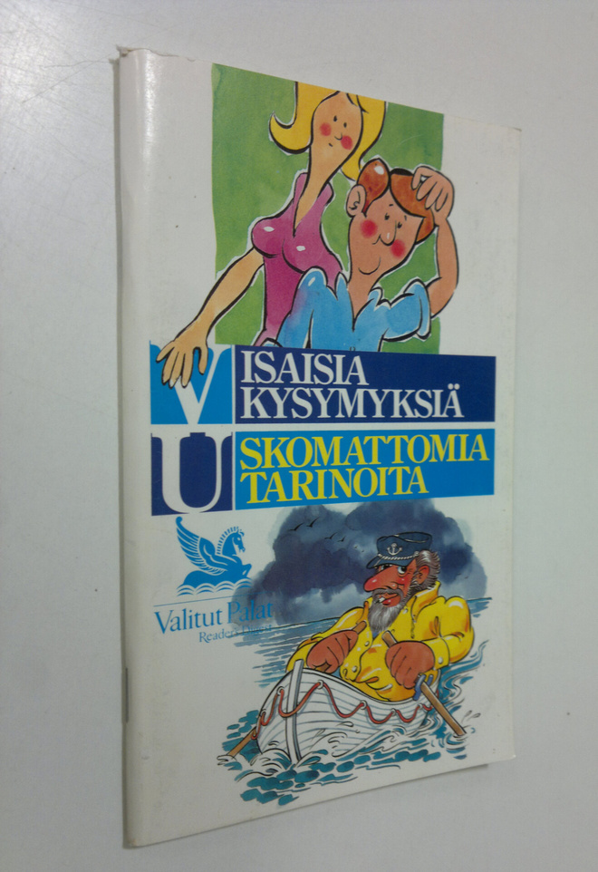Visaisia kysymyksiä : viihdyttävä visailu Uskomattomia ta...