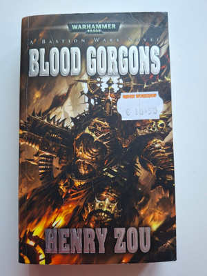 Zou, Henry: Warhammer 40,000: Bastion Wars: Blood Gorgons