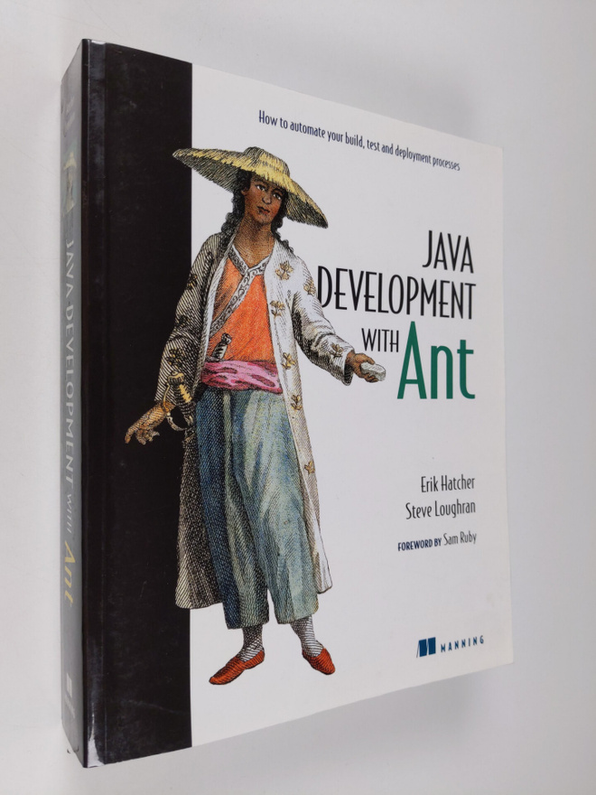 Erik Hatcher : Java development with Ant