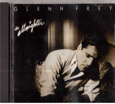 GLENN FREY THE ALLNIGHTER
