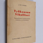 J. W. Tuura : Työkansan viholliset : suomalaisten kommuni... - pikkukuva 1