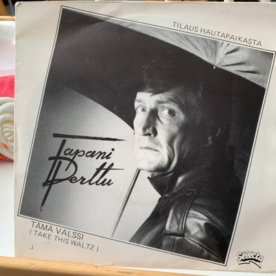 TAPANI PERTTU: Tämä valssi * Tilaus hautapaikasta*FIN 1988