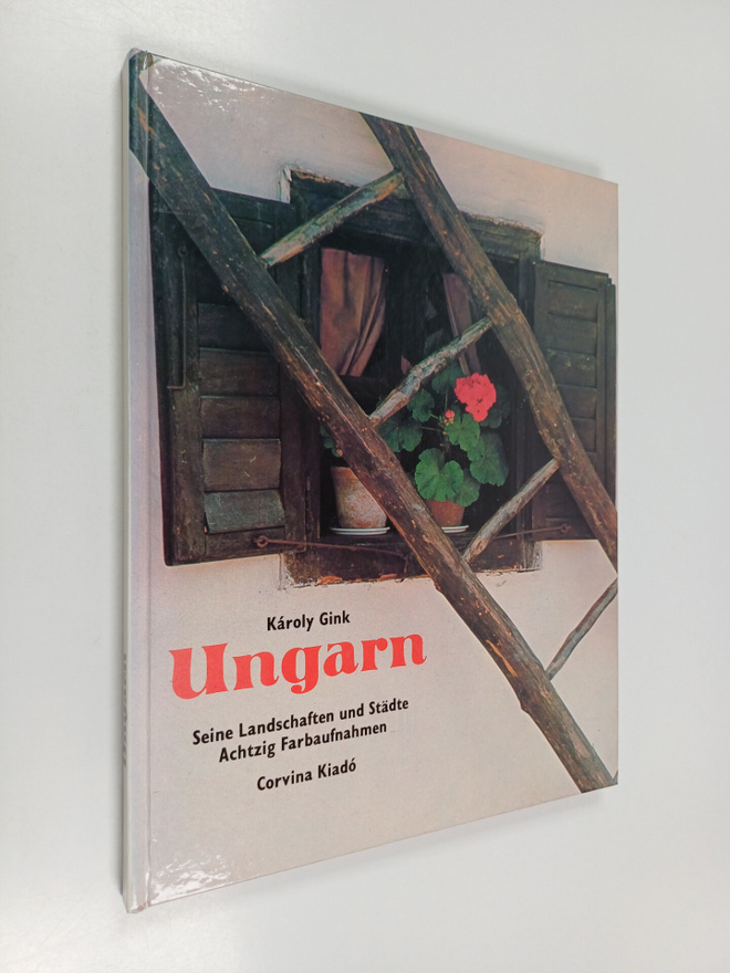 Karoly Gink : Ungarn : seine Landschaften und Städte