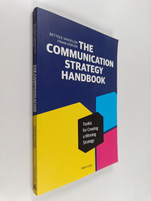Betteke van Ruler ym. : The Communication Strategy Handbo...