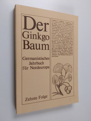 Der Ginkgo Baum - Germanistisches Jahrbuch fur Nordeuropa...