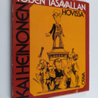 Kai Heinonen : Toisen tasavallan hovissa - pikkukuva 1