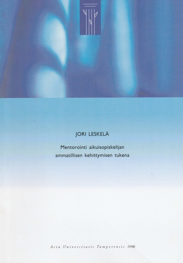 Jori Leskelä: Mentorointi aikuisopiskelijan
