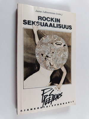 Jaana Lähteenmaa : Rockin seksuaalisuus