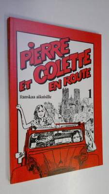 Nicole Marie ym. (tekijät) Andersen : Pierre et Colette e...