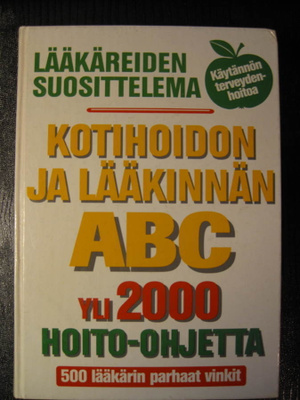 Kotihoidon ja lääkinnän ABC yli 2000 hoito-ohjetta