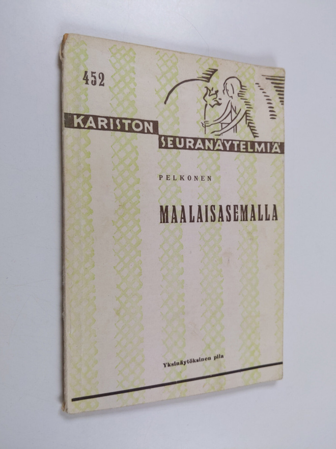 Väinö Pelkonen : Maalaisasemalla