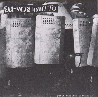 EU-Vostoliitto: Yksin Maailmaa Vastaan 7"EP
