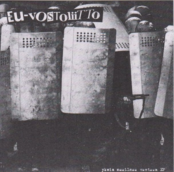 EU-Vostoliitto: Yksin Maailmaa Vastaan 7"EP