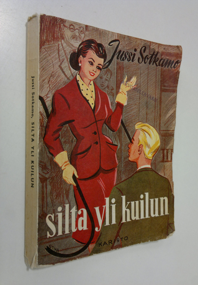 Jussi Sotkamo : Silta yli kuilun