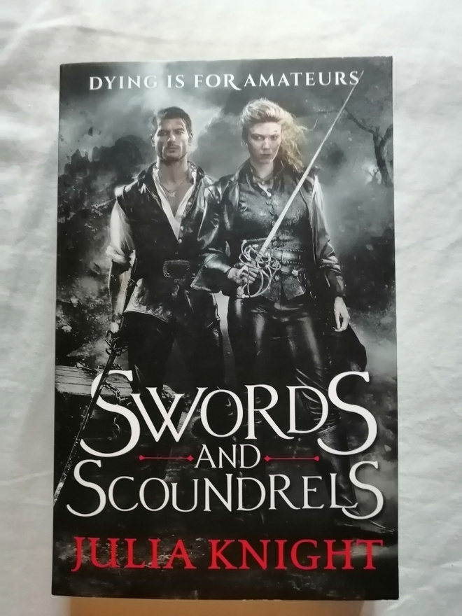 Knight, Julia: Duellists, the book 1: Swords and Scoundrels