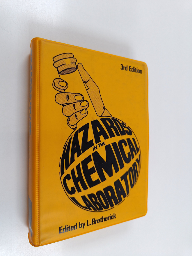L. Bretherick : Hazards in the chemical laboratory