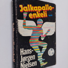 Hans-Jorgen Nielsen : Jalkapalloenkeli : kertomus - pikkukuva 1