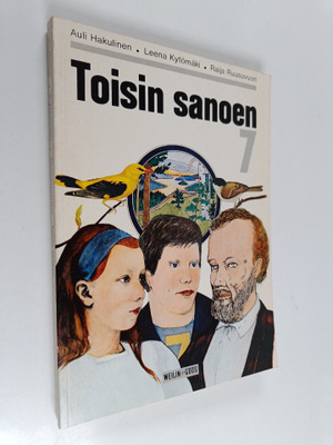 Toisin sanoen 7 : Peruskoulun opetussuunnitelmaa noudatta...