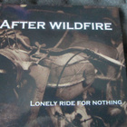 After Wildfire: Lonely Ride for Nothing CD-EP - pikkukuva 1