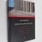 Liisa-Maria Hakala-Zilliacus : Suomen eduskuntatalo : kok... - pikkukuva 1
