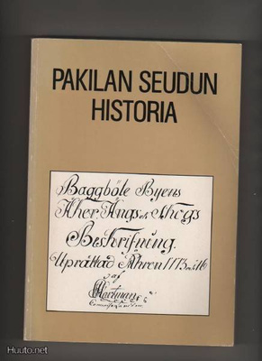[Pettinen, Kaarlo]: Pakilan seudun historia, 1985, laaj.pain