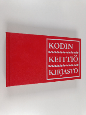 Kodin keittiökirjasto : keitot ja kastikkeet