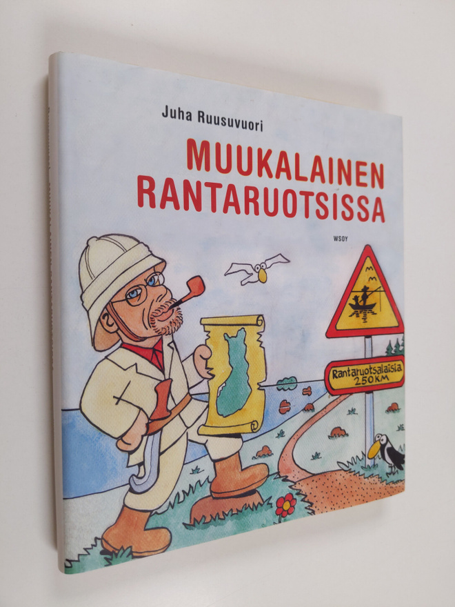 Juha Ruusuvuori : Muukalainen Rantaruotsissa