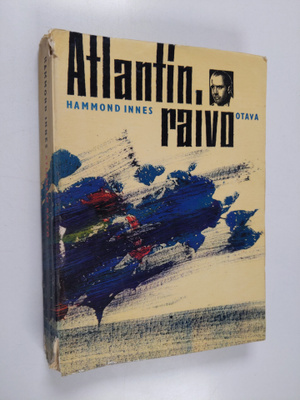 Hammond Innes : Atlantin raivo