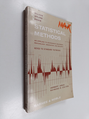Herbert Arkin : Statistical methods - as applied to econo...