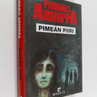 Pirkko Arhippa : Pimeän piiri : jännitysromaani - pikkukuva 1