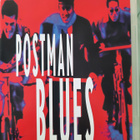 POSTMAN BLUES DVD - pikkukuva 1