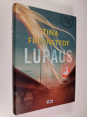 Tina Frennstedt : Lupaus