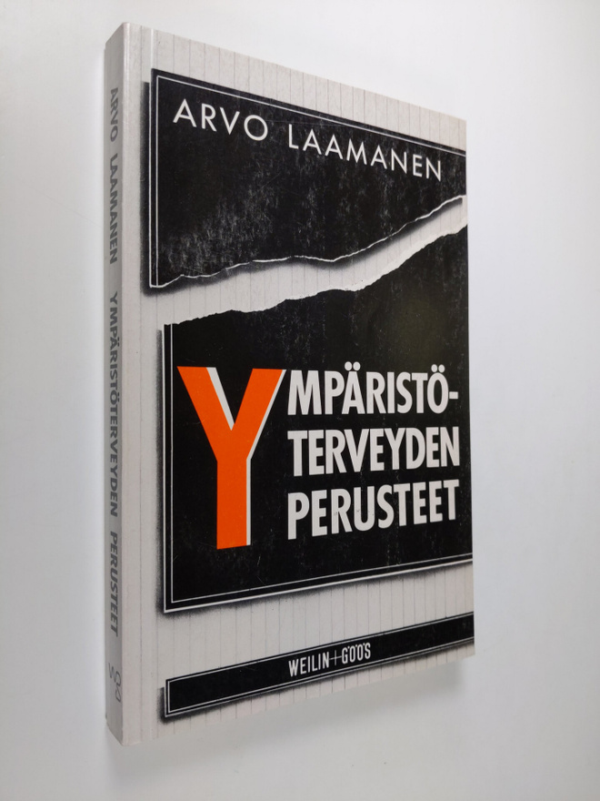 Arvo Laamanen : Ympäristöterveyden perusteet