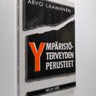 Arvo Laamanen : Ympäristöterveyden perusteet - pikkukuva 1