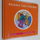 Ben Furman : Veikka teki väärin - pikkukuva 1