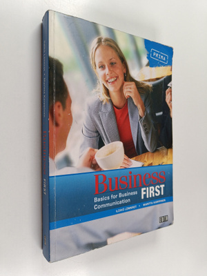 Ildiko Lönnrot : Business first : basics for business com...